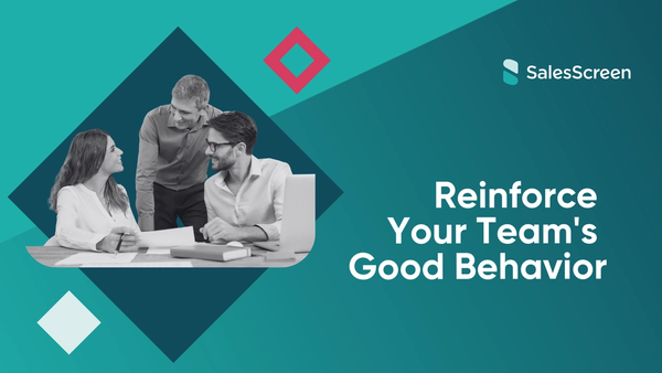 Reinforce Your Team's Good Behavior