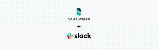 SalesScreen Now Integrates with Slack!!! A Match Made in Heaven <3