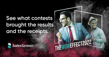 Breaking Down SalesScreen's 2022 WOW Effect Research 