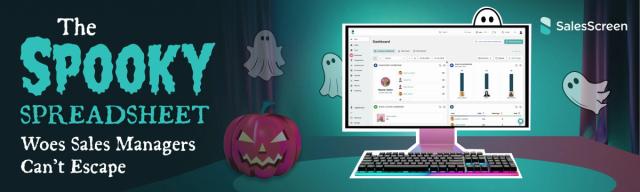 The Spooky Spreadsheet Woes Sales Managers Can’t Escape