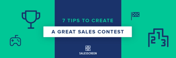7 Tips to Create a Great Sales Contest