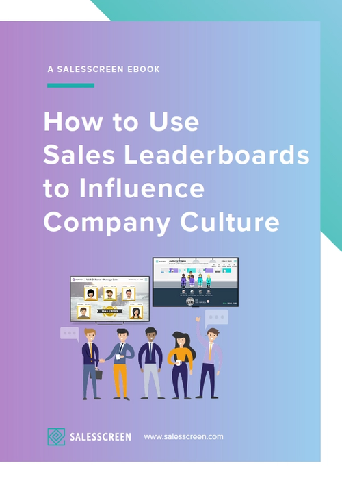 How to Use Sales Leaderboards to Influence Company Culture [eBook]