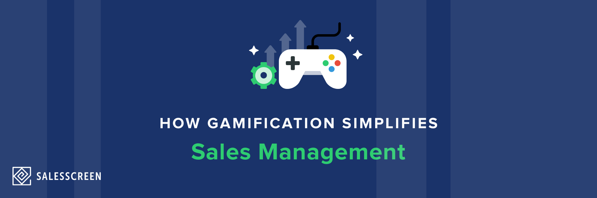How Gamification Simplifies Sales Management