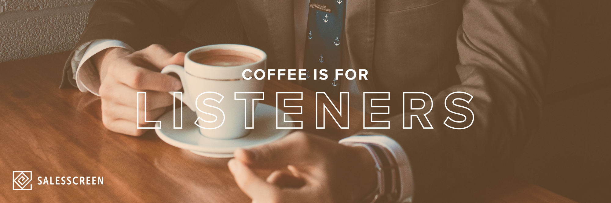 Coffee is for Listeners