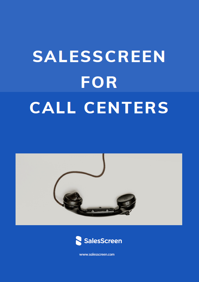 SalesScreen for Call Centers