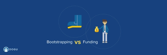 Bootstrapping vs Funding a Startup