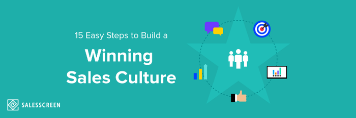 15 Easy Steps to Build a Winning Sales Culture