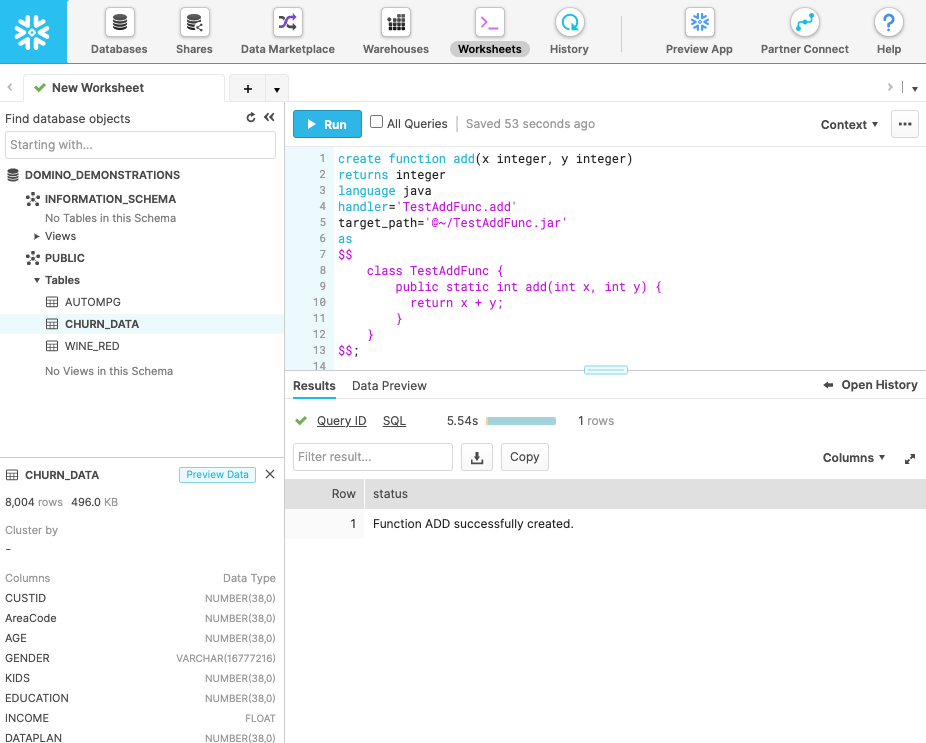 A worksheet in Snowflake showing the execution of the CREATE FUNCTION statement.