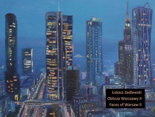 Oblicza Warszawy II