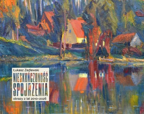 Nieskończoność spojrzenia 2010-2026