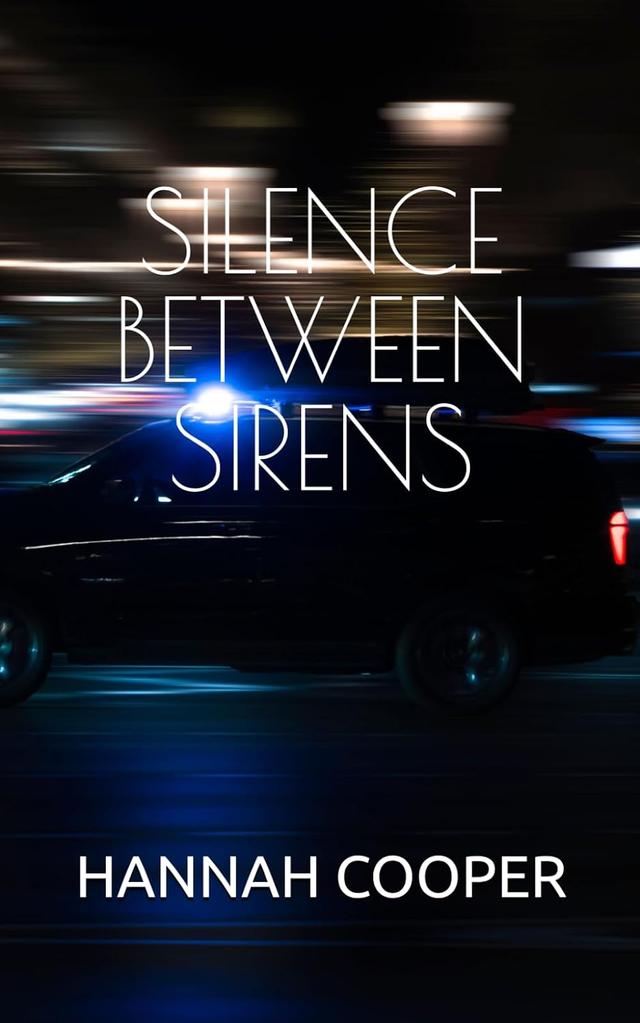 Silence Between Sirens