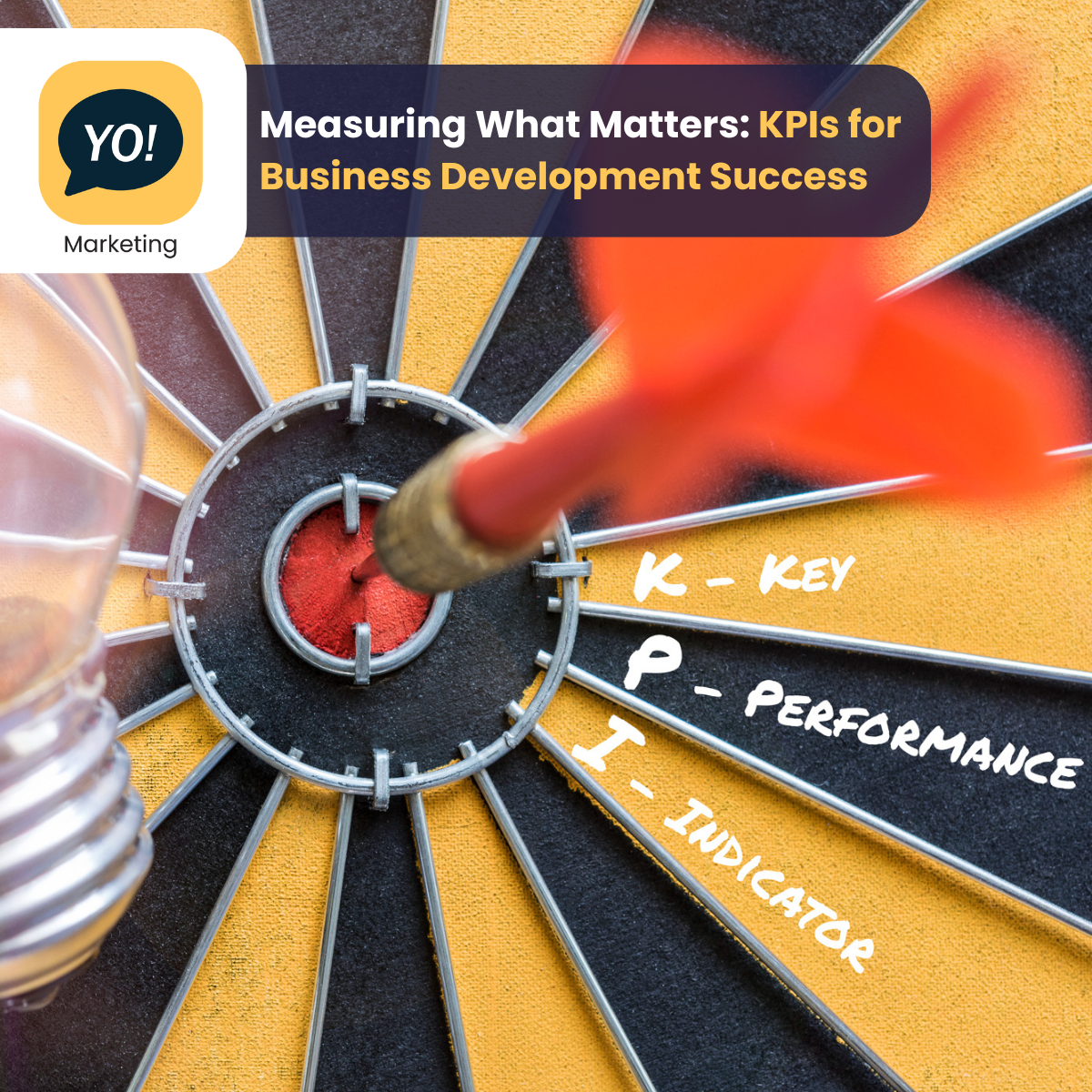 Measuring What Matters: KPIs for Business Development Success | Yo ...