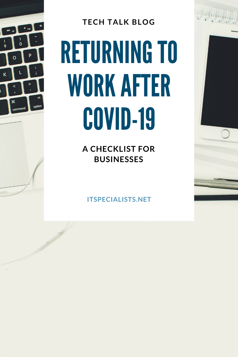 Returning to Work After COVID-19: A Checklist for Businesses