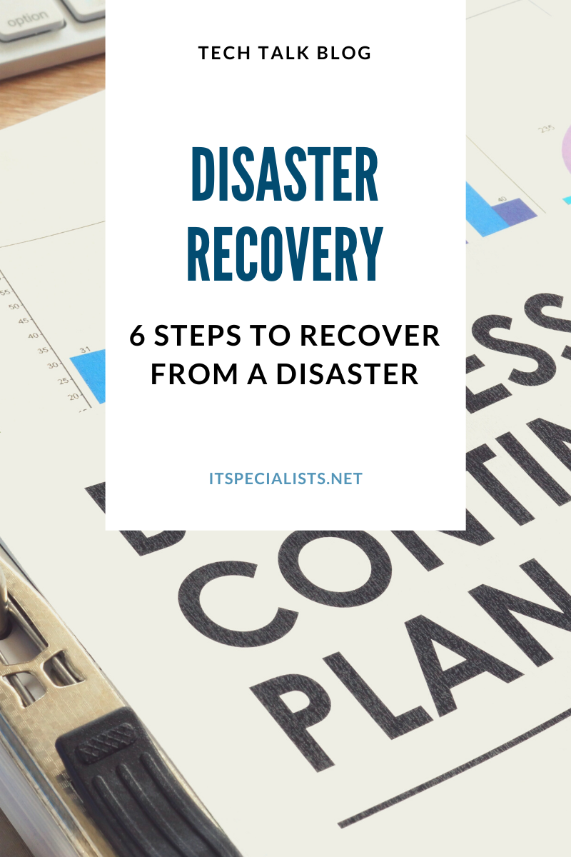 6 Steps to Recover from a Disaster