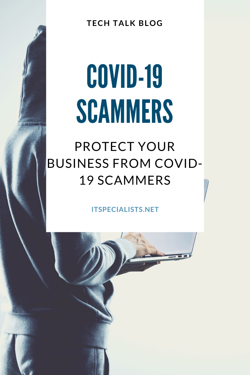 Protect your Business from COVID-19 Scammers