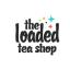 The Loaded Tea Shop