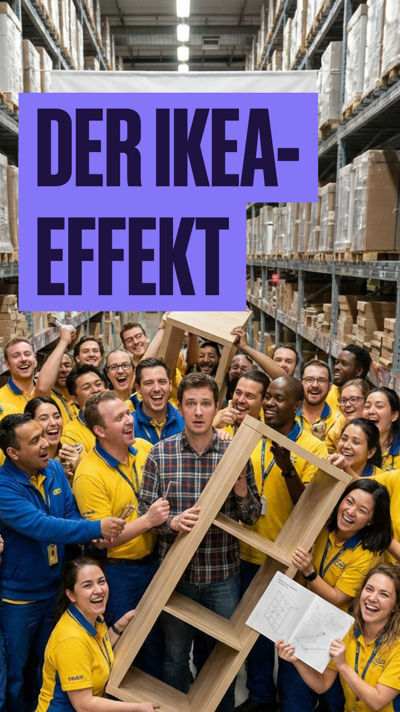 Der IKEA-Effekt