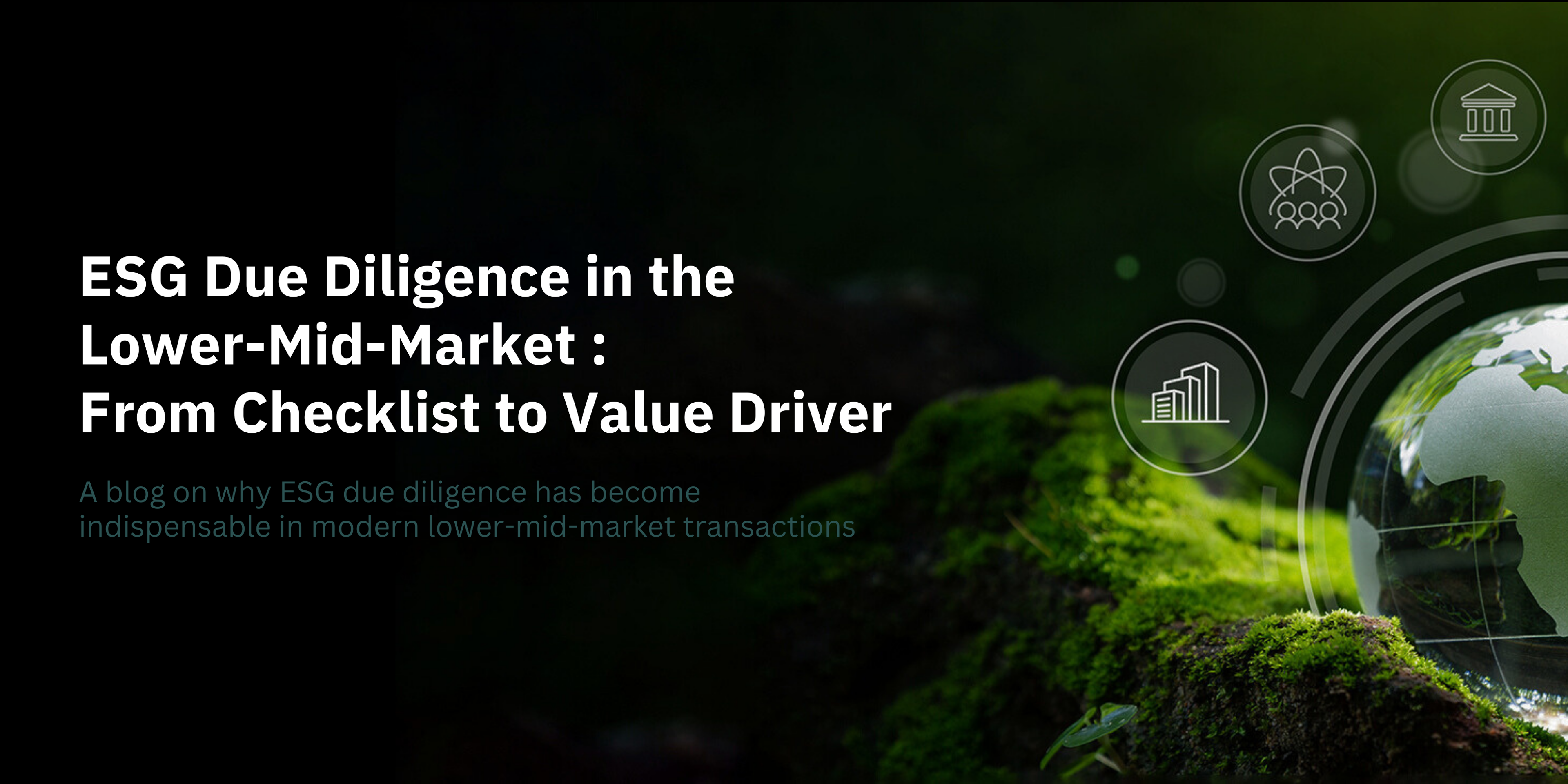 ESG Due Diligence in the Lower-Mid-Market : From Checklist to Value Driver-banner