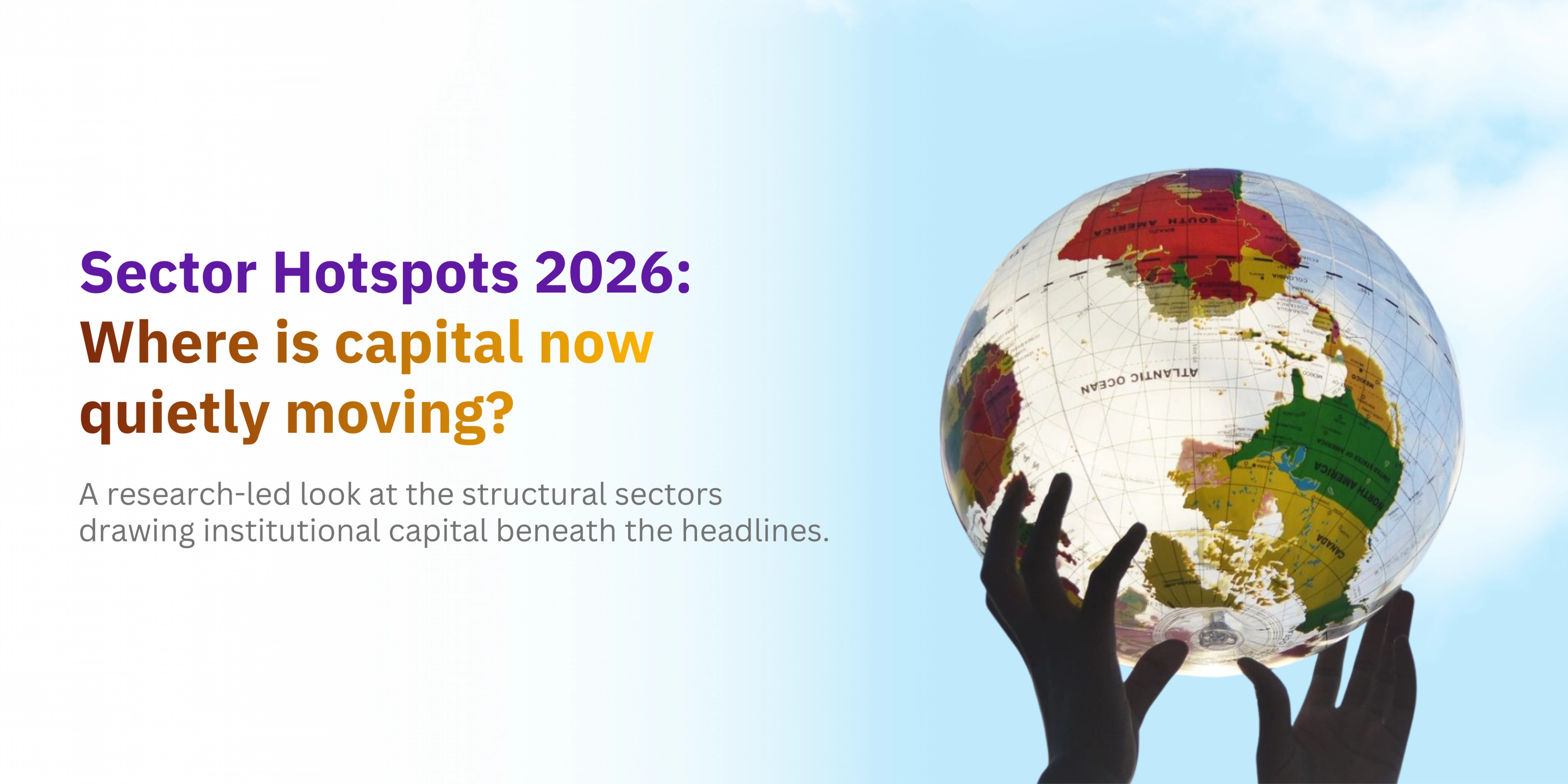 Sector Hotspots 2026: Where Capital Is Quietly Moving-banner