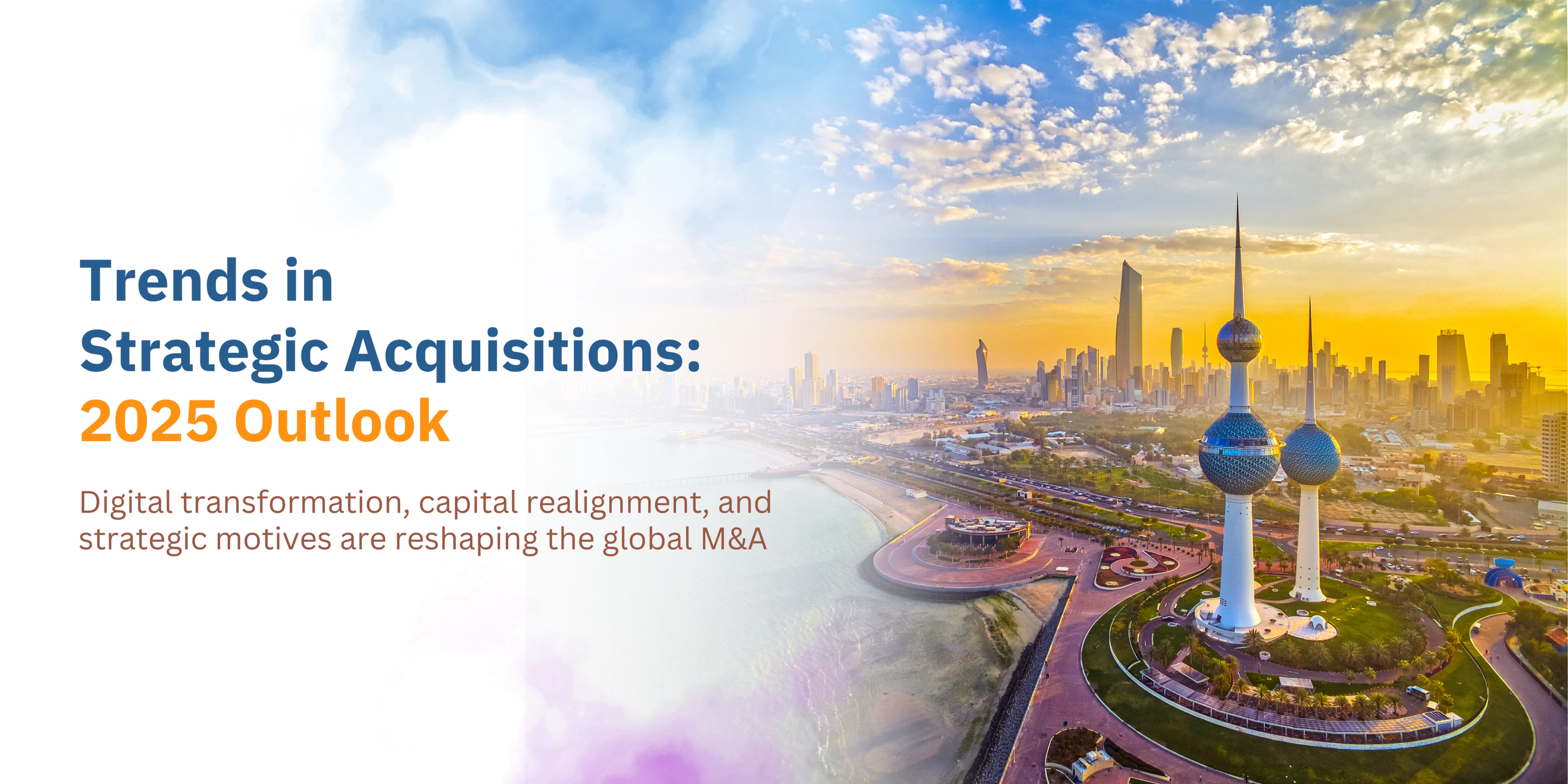 Trends in Strategic Acquisitions: 2025 Outlook-banner