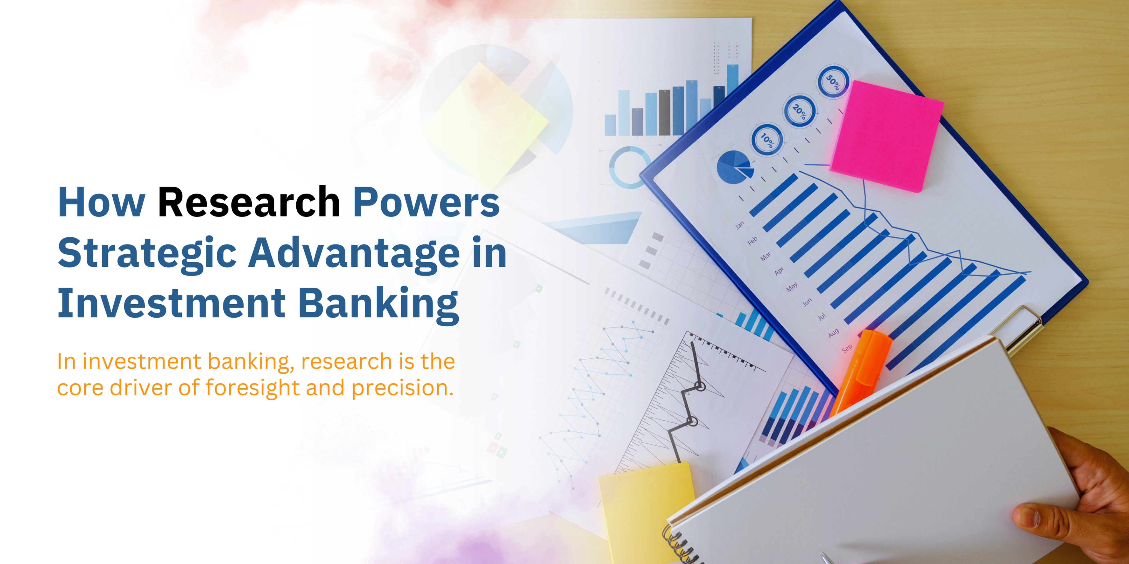 How Research Powers Strategic Advantage in Investment Banking-banner