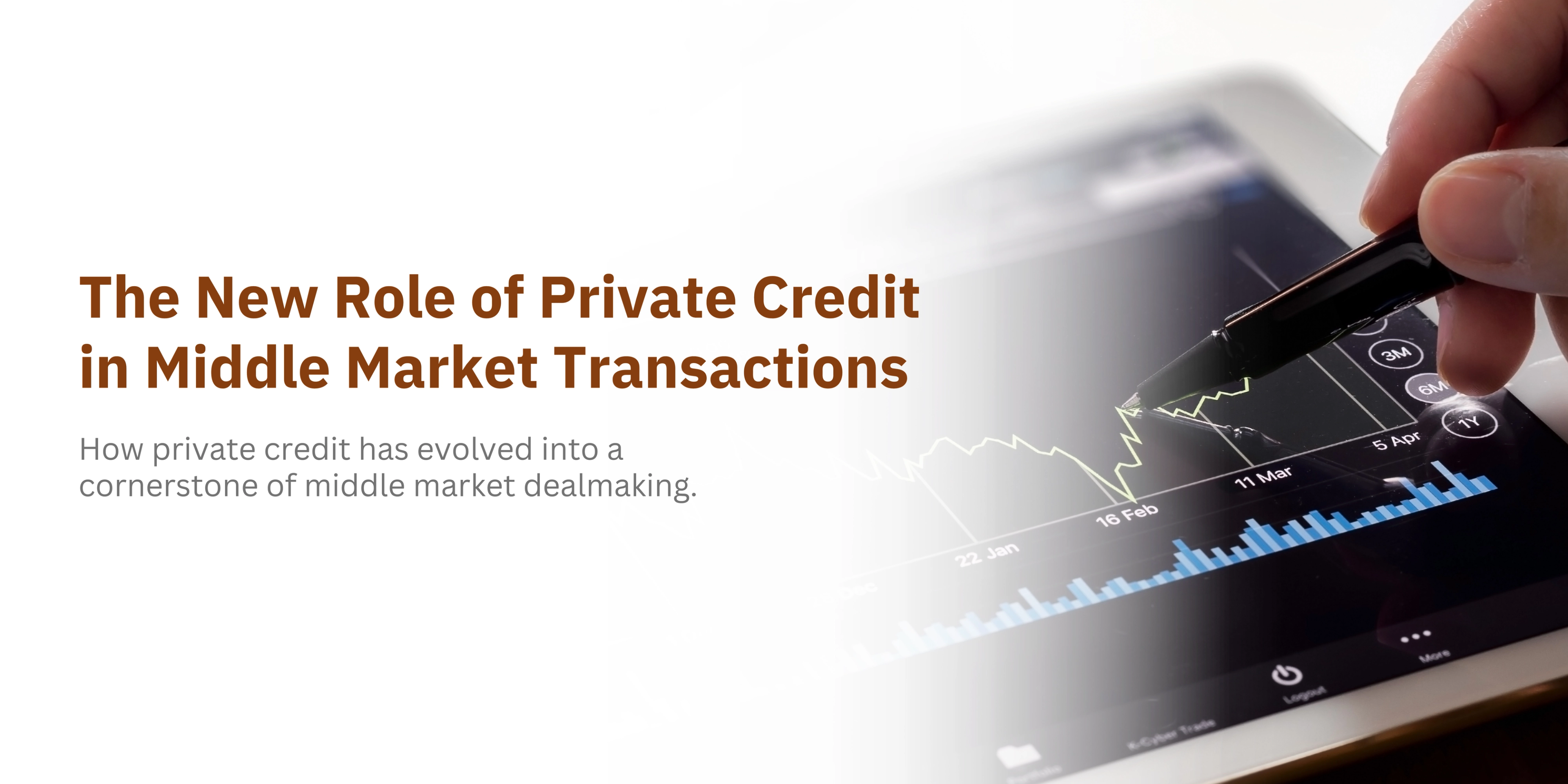 The New Role of Private Credit in Middle Market Transactions-banner
