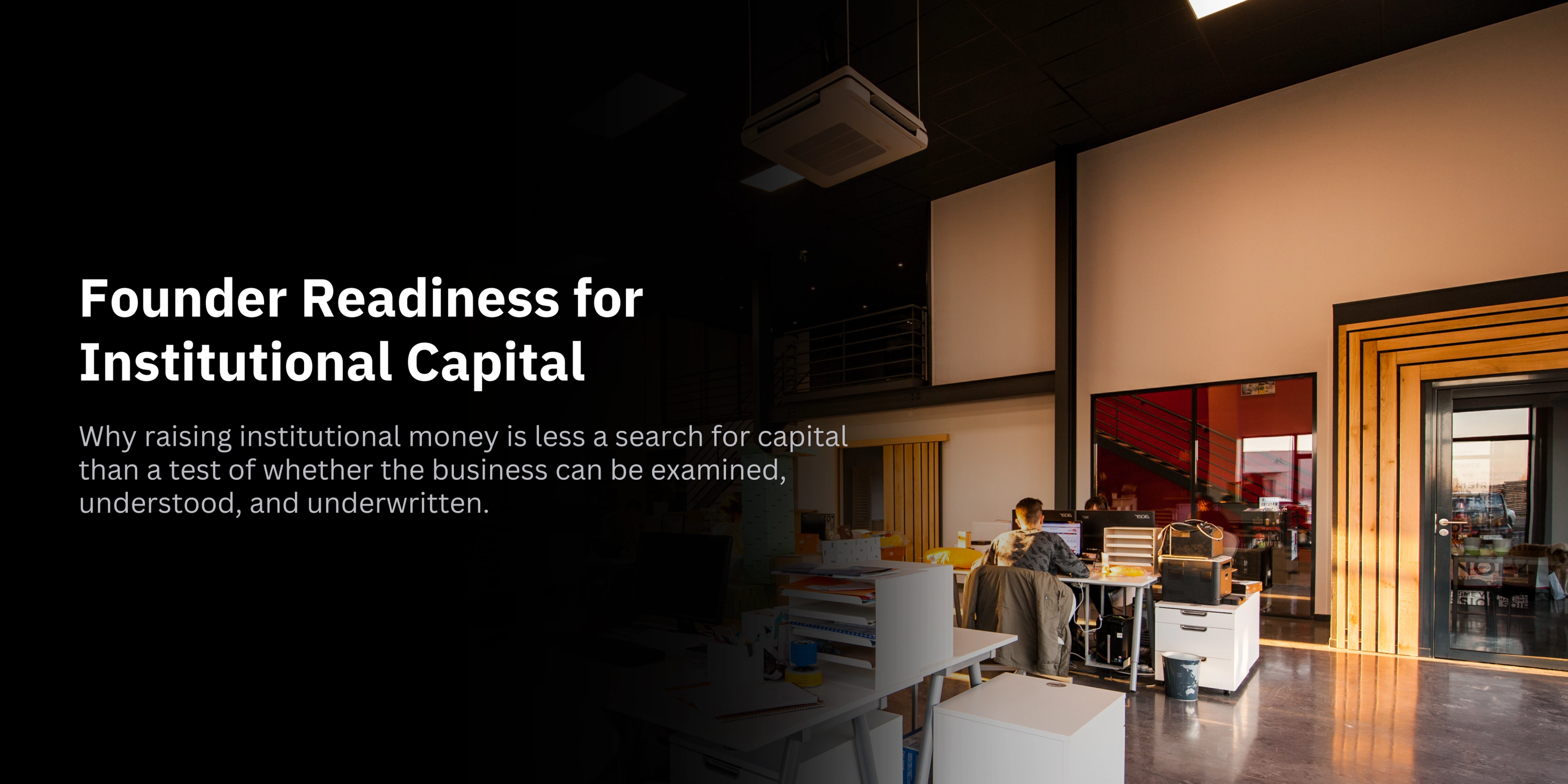 Founder Readiness for Institutional Capital-banner