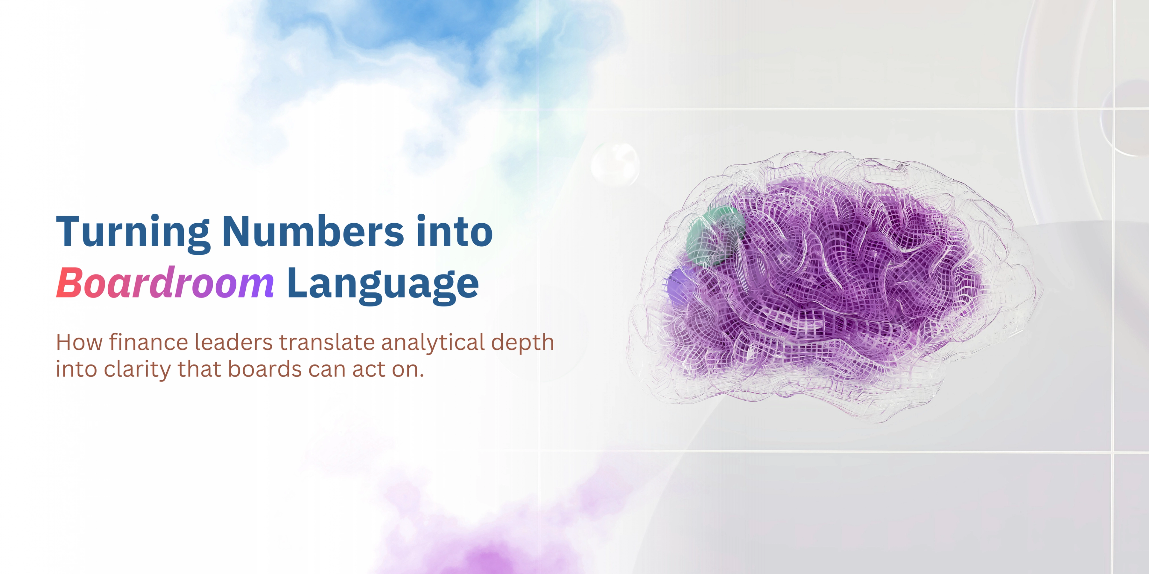Turning Numbers into Boardroom Language: From Financial Analysis to Strategic Decisions-banner