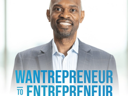 Wantrepreneur to Entrepreneur Podcast thumbnail
