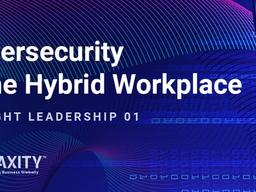 Praxity Alliance—Cybersecurity & the Hybrid Workplace thumbnail