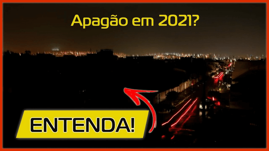 Apagão 2021, estamos correndo risco? Apagão 2021, estamos correndo risco?