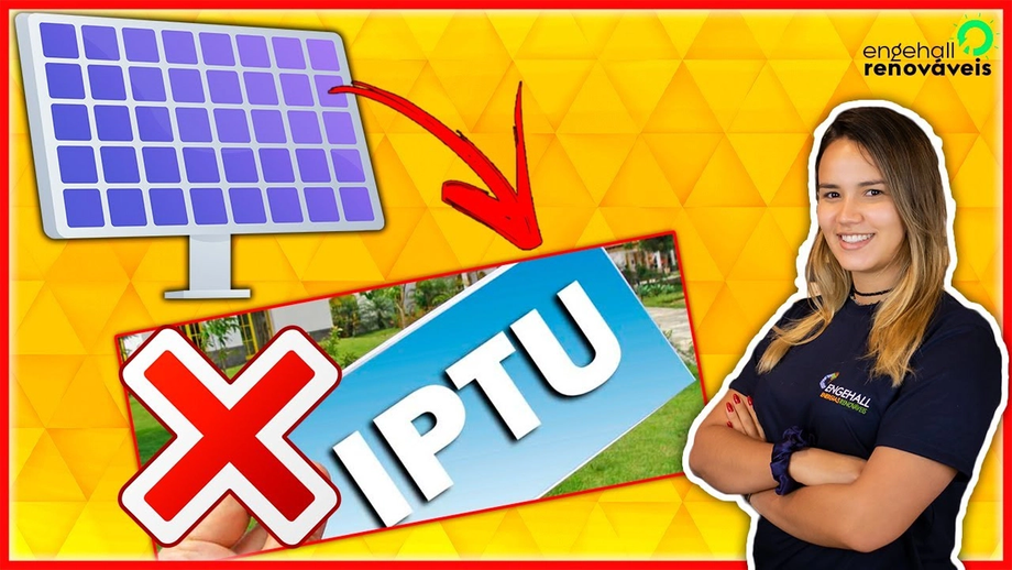 Energia Solar DÁ DESCONTO no IPTU - ENTENDA Energia Solar DÁ DESCONTO no IPTU - ENTENDA
