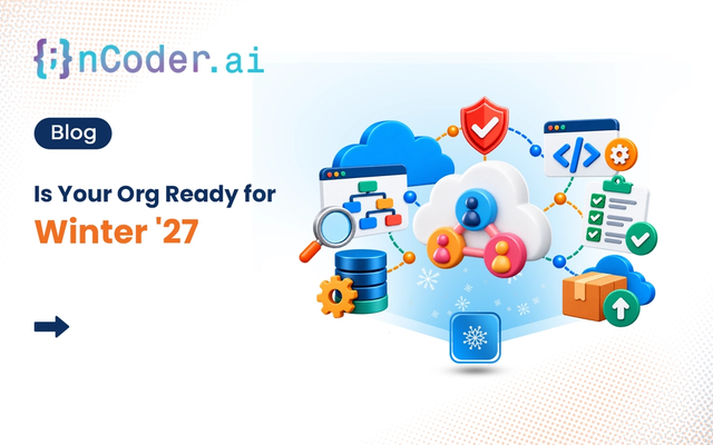 Is your org ready for Winter '27
