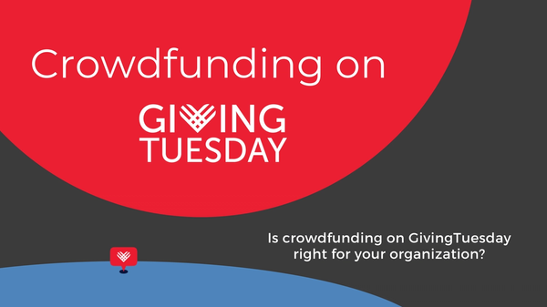 Crowdfunding on GivingTuesday