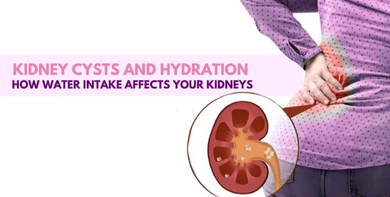 kidney cysts and hydration