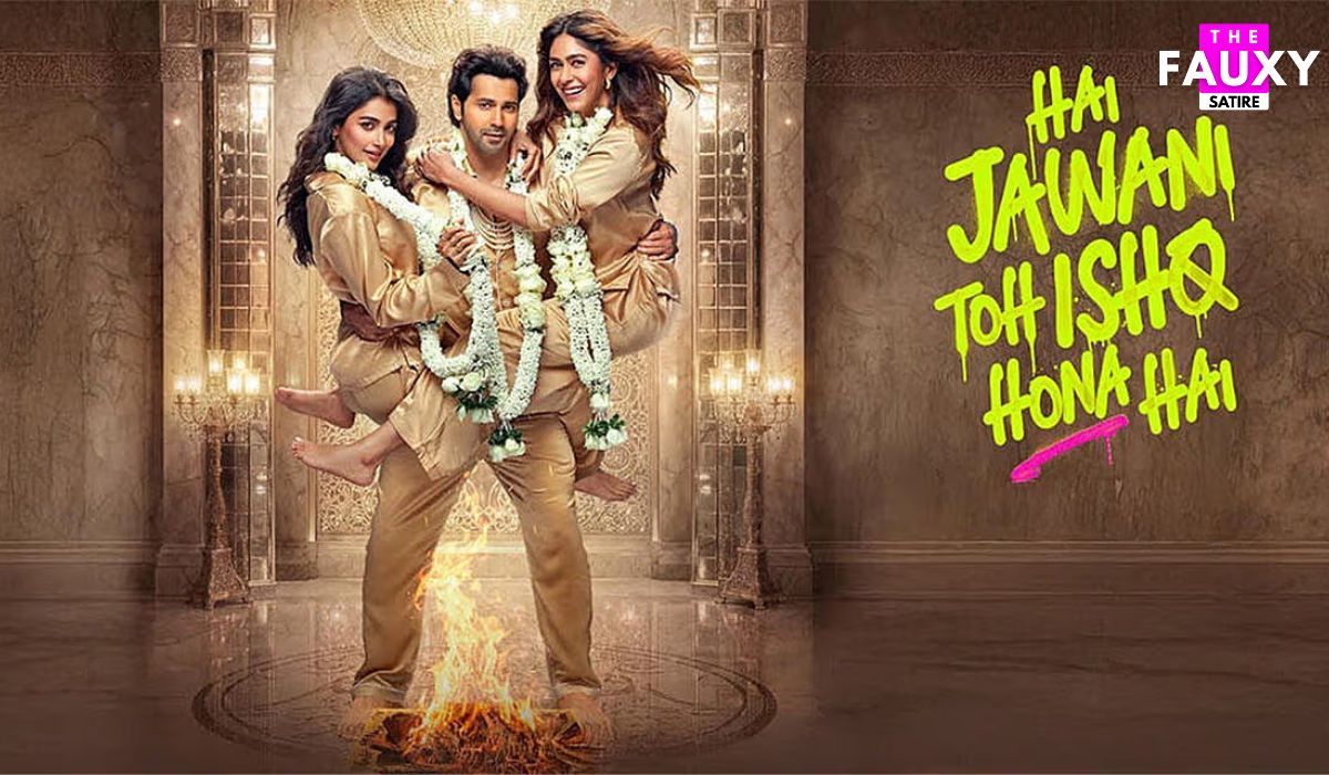 Hai Jawani Toh Ishq Hona Hai Review: David Dhawan’s Greatest Act of Parenting Might Be Sabotaging His Son’s Career