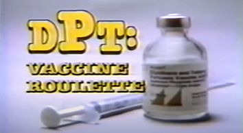 DPT: Vaccine Roulette | 1982 NBC Documentary