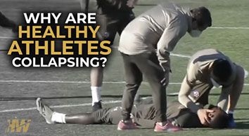 Why Are Healthy Athletes Collapsing?