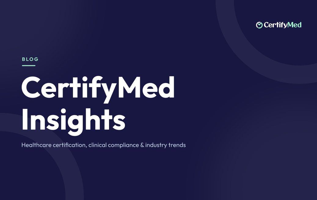CertifyMed Insights