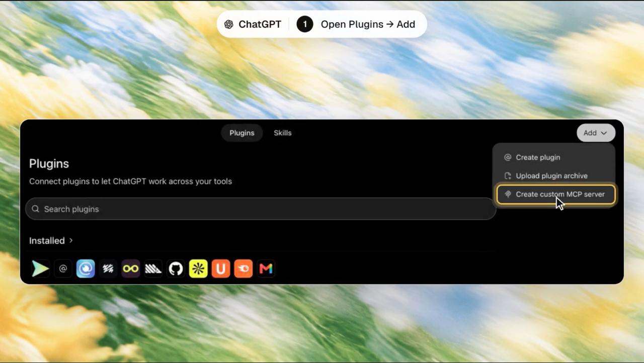ChatGPT Plugins page with Add menu and Create custom MCP server highlighted