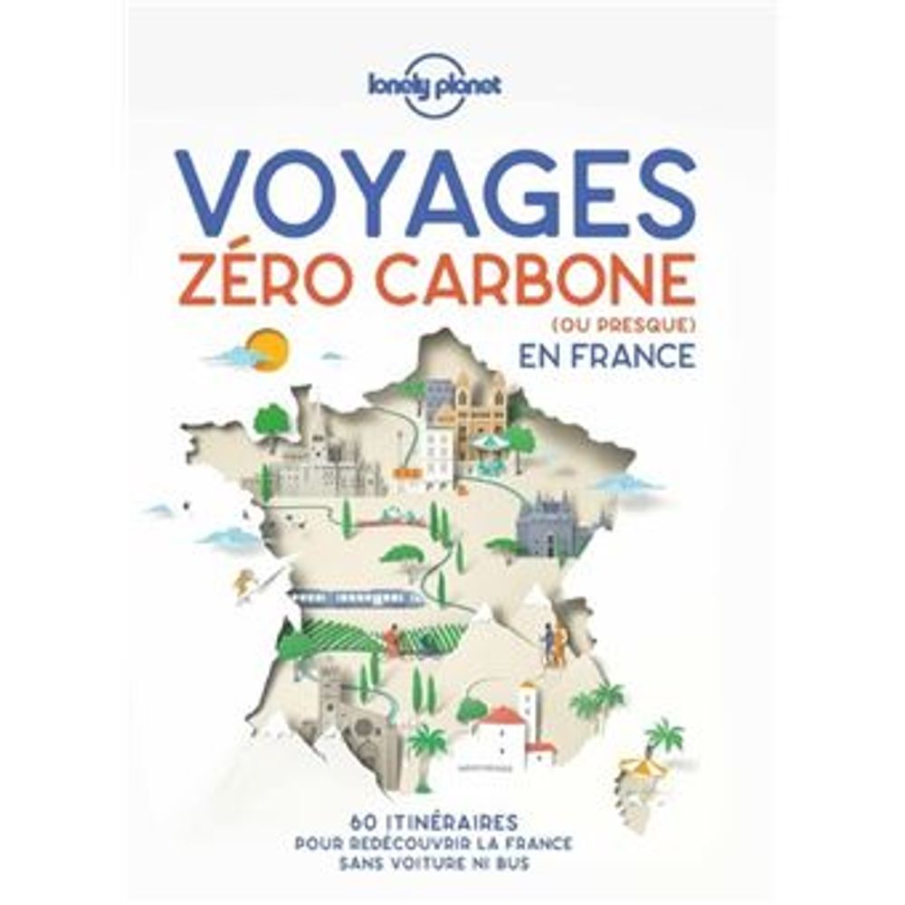 Voyages zéro carbone en France