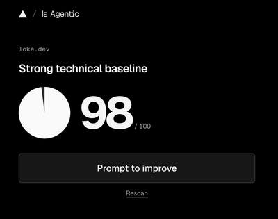 Is Agentic scan for loke.dev showing 98 out of 100