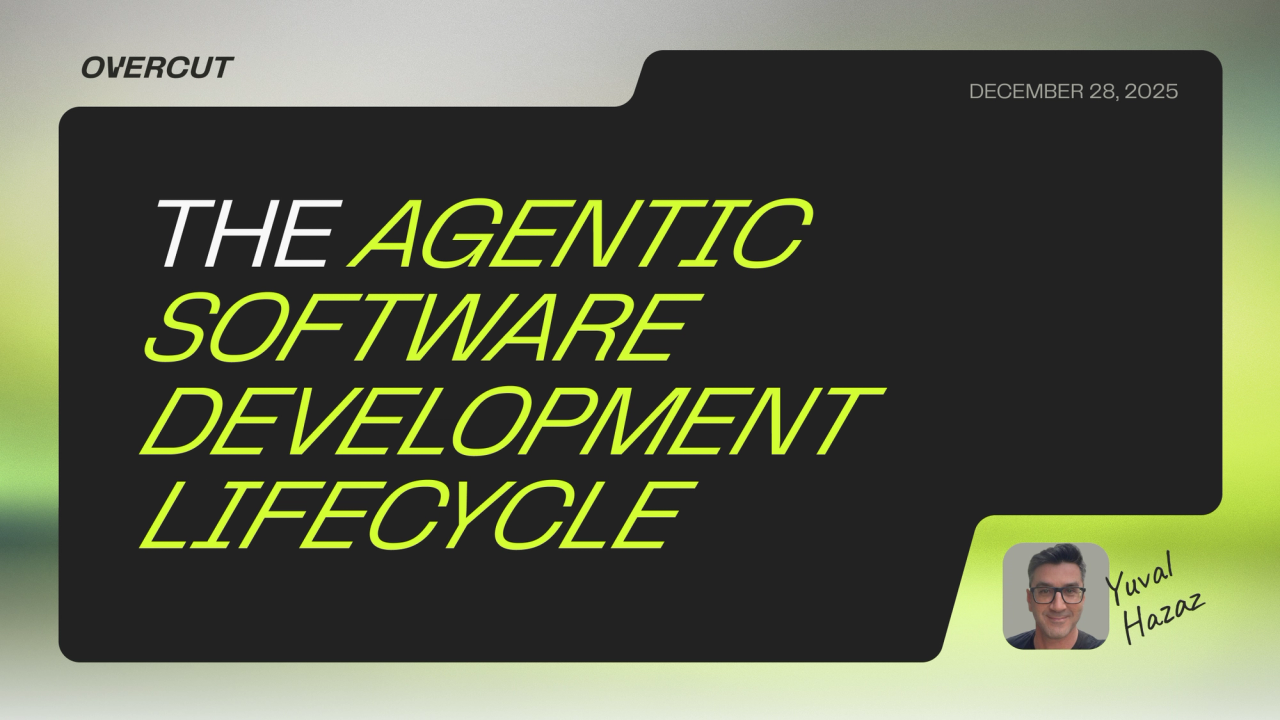 The Agentic Software Development Lifecycle
