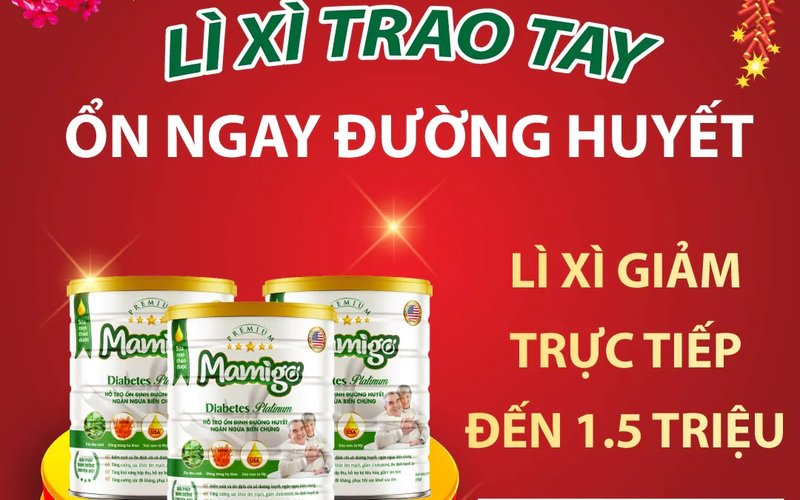 CHƯƠNG TRÌNH ƯU ĐÃI LỚN NHẤT TRONG NĂM “LÌ XÌ TRAO TAY – ỔN NGAY ĐƯỜNG HUYẾT” TỪ NHÃN HÀNG MAMIGO
