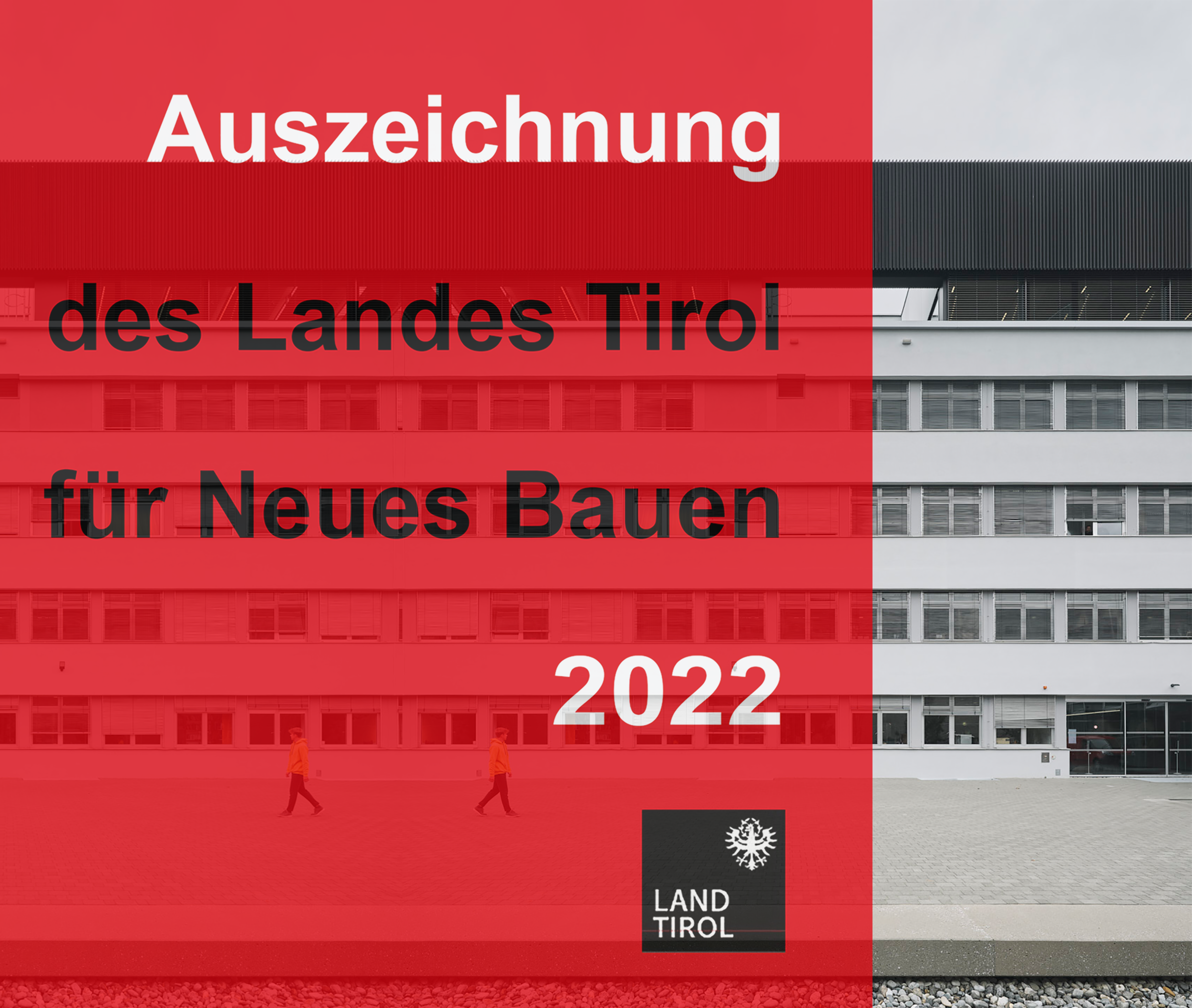 Auszeichnung des Landes Tirol für Neues Bauen 2022
