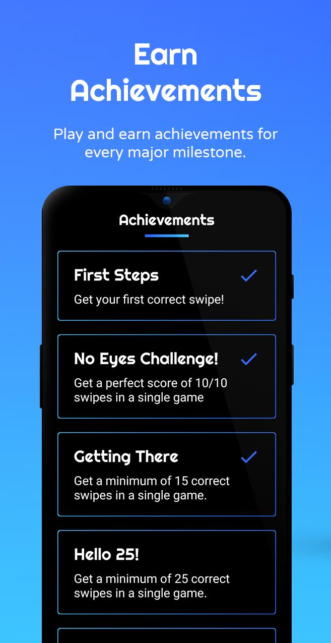 Play and earn achievements for every major milestone