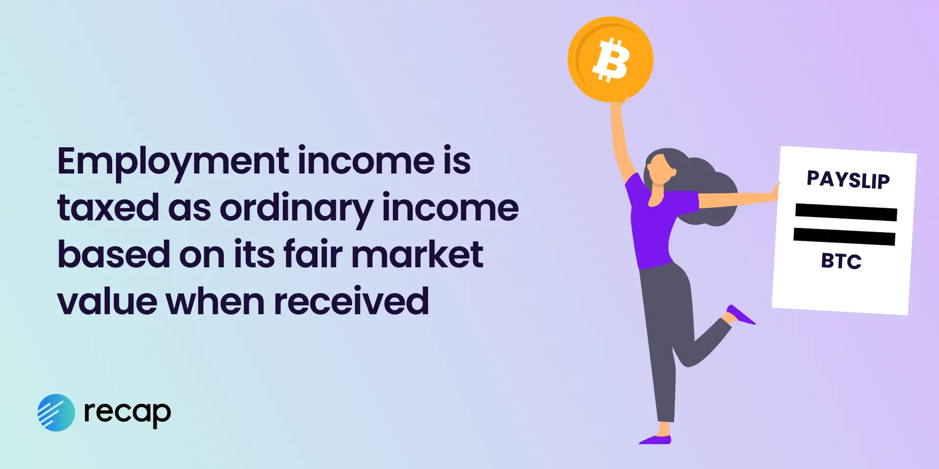 Illustration stating that employment income is taxed as ordinary income based on its fair market value when received