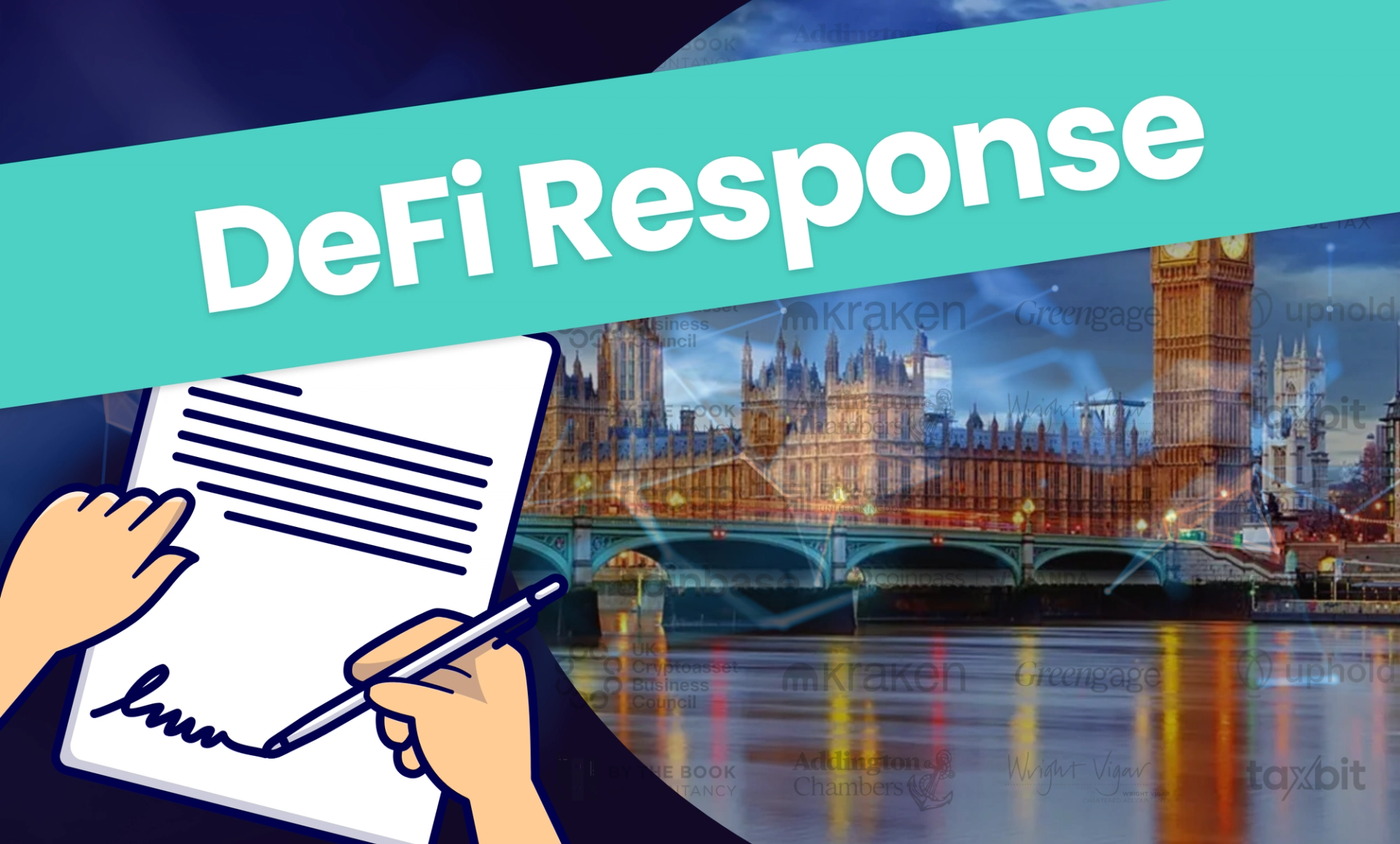 A stylised image featuring the UK Houses of Parliament at night, overlaid with company logos from the crypto industry, and a large turquoise banner reading "DeFi Response." In the foreground, an illustrated hand signs a letter.,
