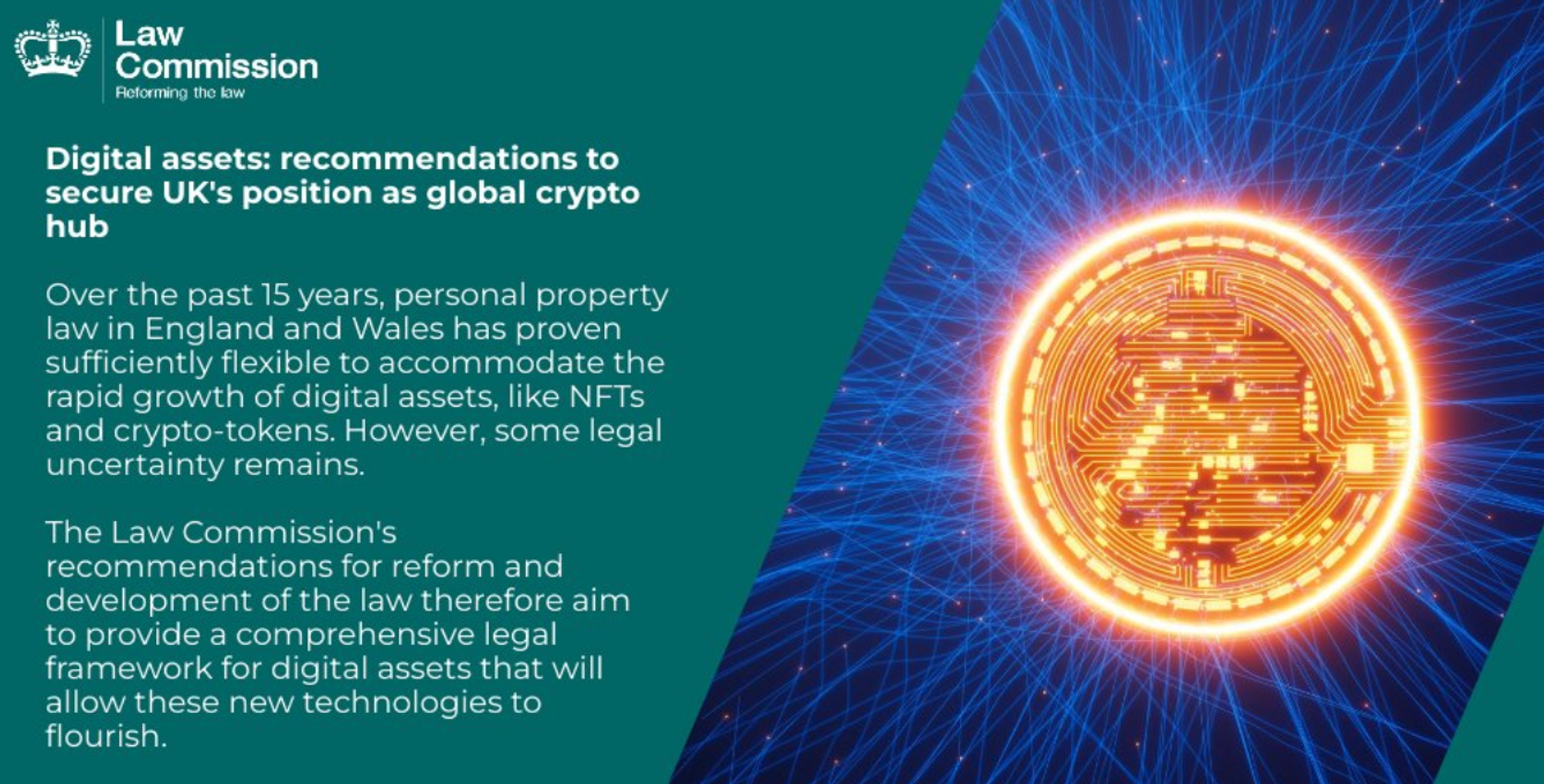 An extract from the Law Commissions report: Digital assets: recommendations to secure UKs postition as global crypto hub.