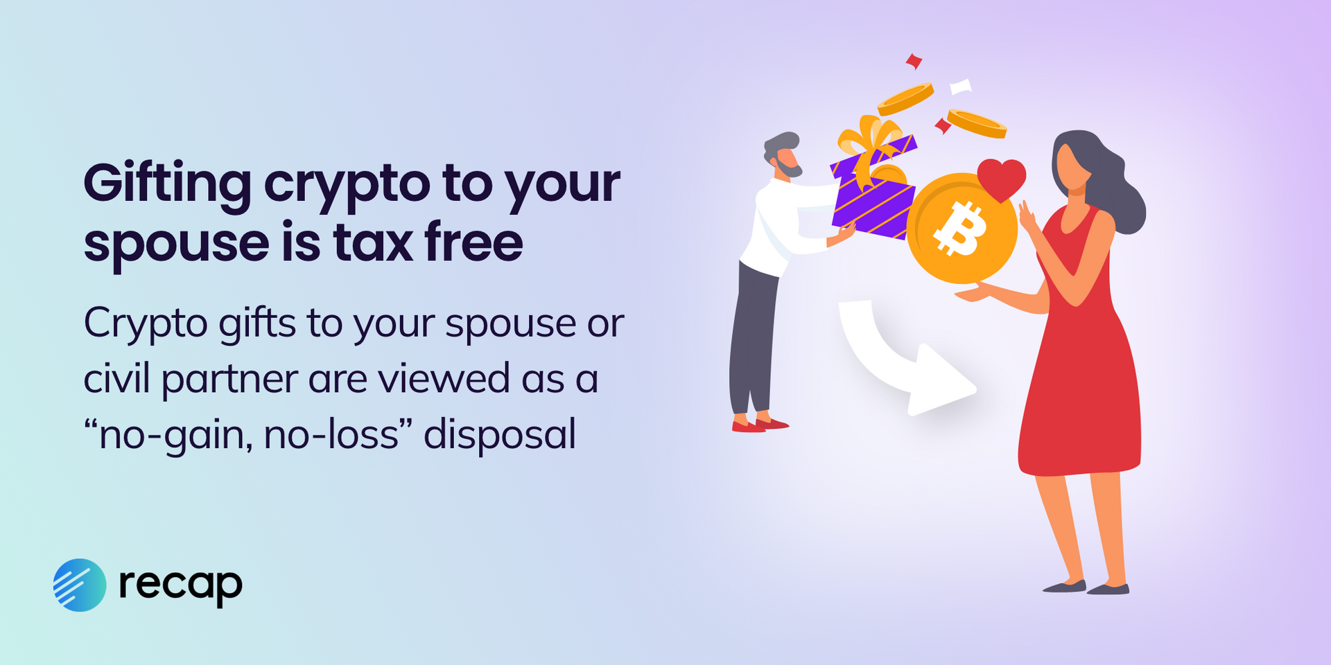 Infographic stating that gifting crypto to your spouse or civil partner is tax free and viewed as a "no-gain, no-loss" disposal
